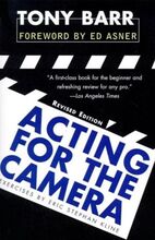 Acting for the Camera von Tony Barr